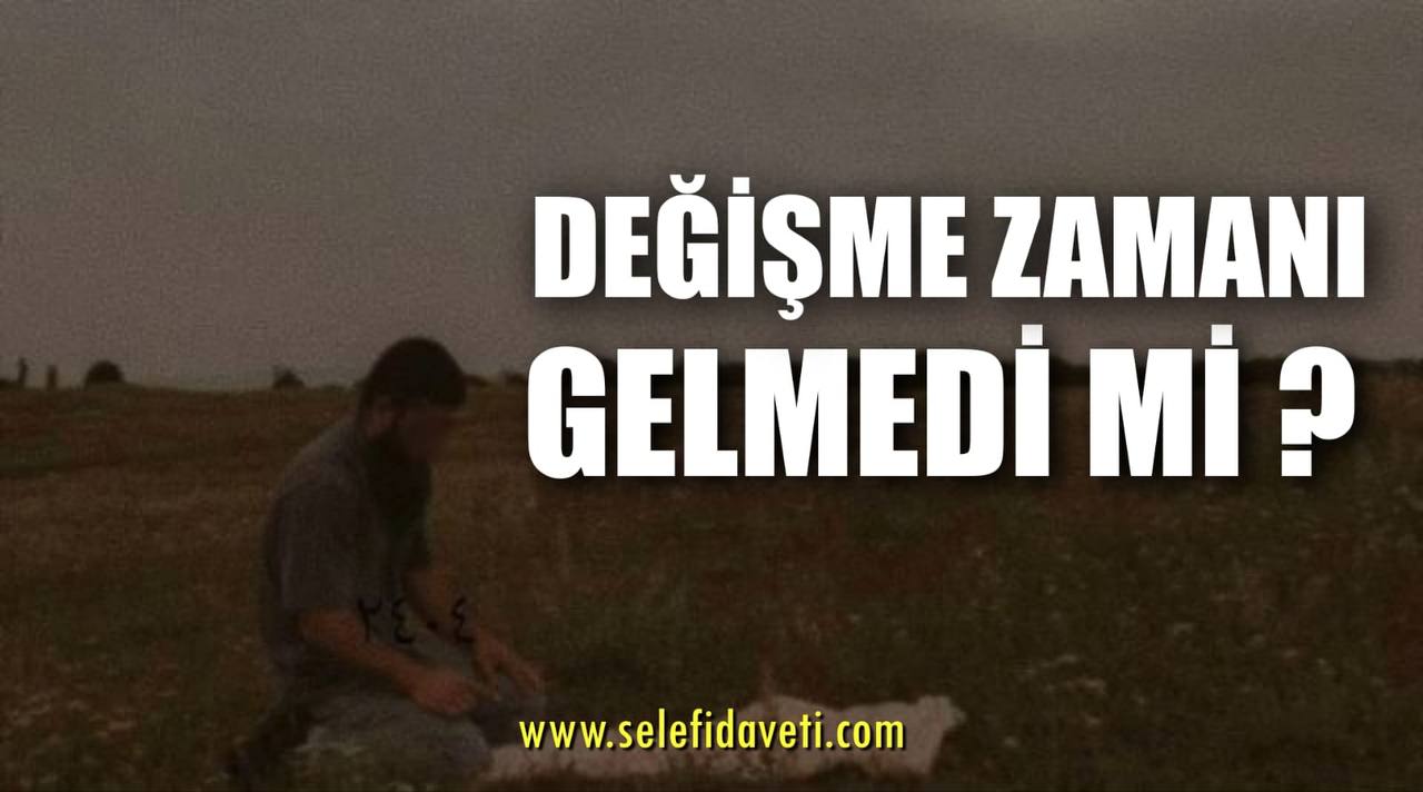 Değişme zamanı gelmedi mi?